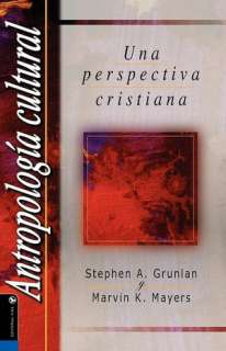   Antropolog A Cultural by Stephen A Grunlan, Zondervan 