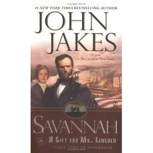    Or a Gift For Mr. Lincoln [Paperback] John Jakes (Author) Books