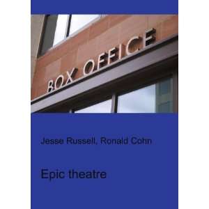  Epic theatre Ronald Cohn Jesse Russell Books