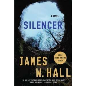  Silencer [Paperback] James W. Hall Books