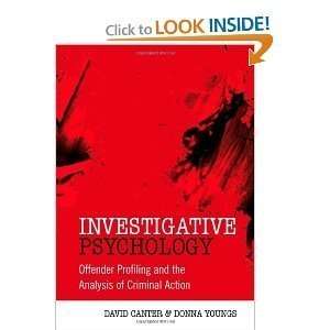  Psychology Offender Profiling and the Analysis of Criminal 