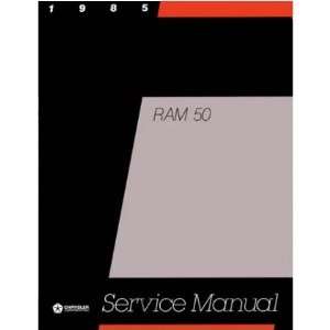  1985 DODGE RAM 50 TRUCK Shop Service Repair Manual Book 
