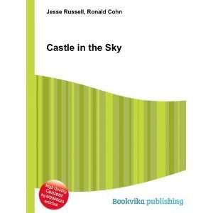  Castle in the Sky Ronald Cohn Jesse Russell Books