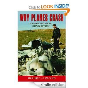 Why Planes Crash An Accident Investigator Fights for Safe Skies 
