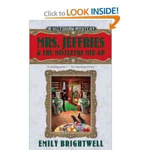    Mrs. Jeffries and the Mistletoe Mix Up Emily Brightwell Books