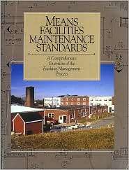 Means Facilities Maintenance Standards, (0876290969), Roger W. Liska 