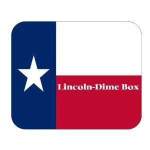  US State Flag   Lincoln Dime Box, Texas (TX) Mouse Pad 