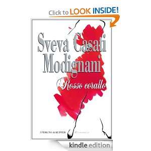 Rosso corallo (Super bestseller) (Italian Edition) Sveva Casati 