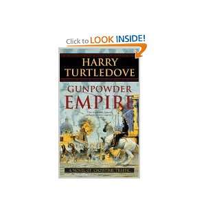 Gunpowder Empire (Tor Science Fiction) and over one million other 