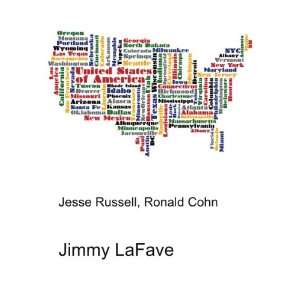  Jimmy LaFave Ronald Cohn Jesse Russell Books