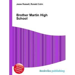    Brother Martin High School Ronald Cohn Jesse Russell Books