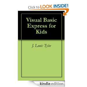   Basic Express for Kids J. Louis Tylee  Kindle Store