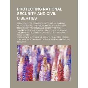  Protecting national security and civil liberties 