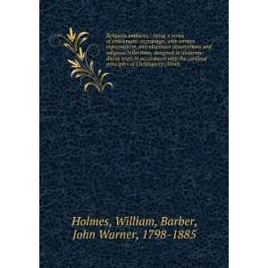   9781275198012) William, Barber, John Warner, 1798 1885 Holmes Books