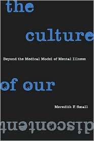   Illness, (0309100666), Meredith F. Small, Textbooks   