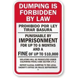  Dumping Is Forbidden BY Law Engineer Grade Sign, 18 x 12 