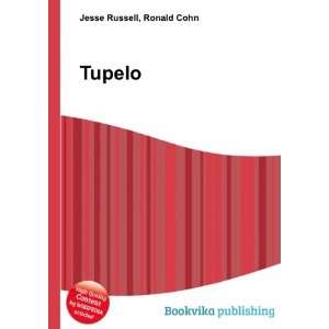  Tupelo Ronald Cohn Jesse Russell Books