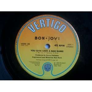  BON JOVI You Give Love a Bad Name 12 Bon Jovi Music