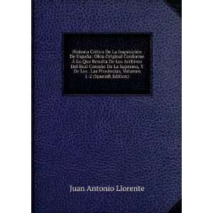   , Volumes 1 2 (Spanish Edition) Juan Antonio Llorente Books
