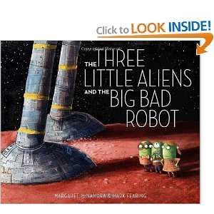  Aliens and the Big Bad Robot [Hardcover] Margaret McNamara Books
