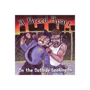  A Breed Apart   On The Outside Looking In (Audio CD 