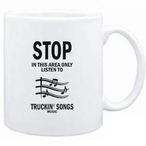   area only listen to Truckin Songs music  Music