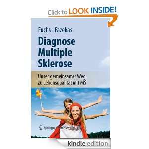 Diagnose Multiple Sklerose Unser gemeinsamer Weg zu Lebensqualität 