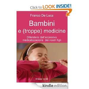 Bambini e troppe medicine (Il bambino naturale) (Italian Edition 
