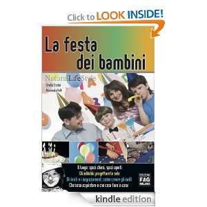 La festa dei bambini (Natural LifeStyle) (Italian Edition) Valli 