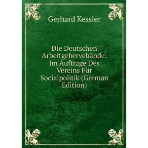   Vereins FÃ¼r Socialpolitik (German Edition) Gerhard Kessler Books