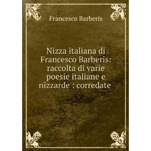 Nizza italiana di Francesco Barberis raccolta di varie poesie 