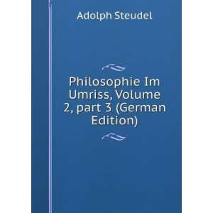   Im Umriss, Volume 2,Â part 3 (German Edition) Adolph Steudel Books