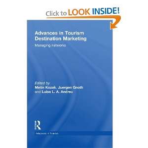   (Routledge Advances in Tourism) (9780203874127) M. Kozak Books