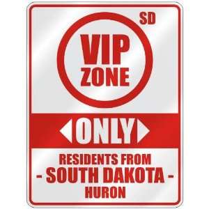   ZONE  ONLY RESIDENTS FROM HURON  PARKING SIGN USA CITY SOUTH DAKOTA