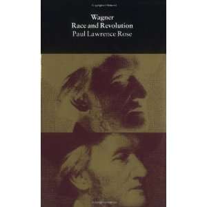   Race and Revolution [Paperback] Professor Paul Lawrence Rose Books