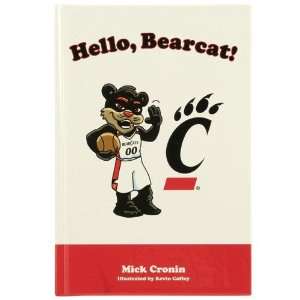  Cincinnati Bearcats Hello, Bearcat Childrens Hardcover 
