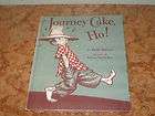 Ruth Sawyer Robert McCloskey JOURNEY CAKE HO 1st Ed 1st print 
