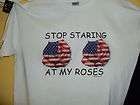 Stop Staring At My Roses T Shirt Large