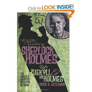   Holmes Dr. Jekyll and Mr. Holmes [Paperback] Loren Estleman Books