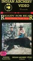 INDIAN ARCHERY Black Bear Hunting Van Johnson Riggin  