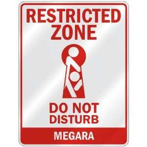   RESTRICTED ZONE DO NOT DISTURB MEGARA  PARKING SIGN