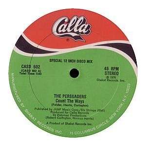  PERSUADERS / COUNT THE WAYS PERSUADERS Music