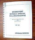 Bridgeport Series II Standard Milling Machine Manual  
