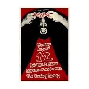  PRONG   Limited Edition Concert Poster   by Darren 