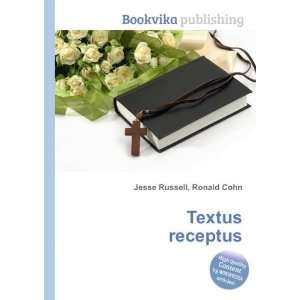  Textus receptus Ronald Cohn Jesse Russell Books