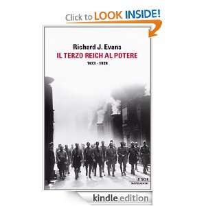 Il Terzo Reich al potere (Le scie) (Italian Edition) Richard J. Evans 