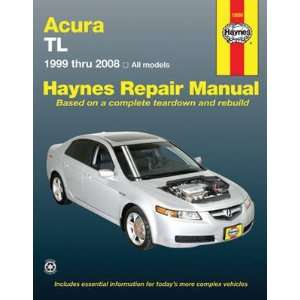  Acura TL Haynes Repair Manual (1999 2008) Automotive