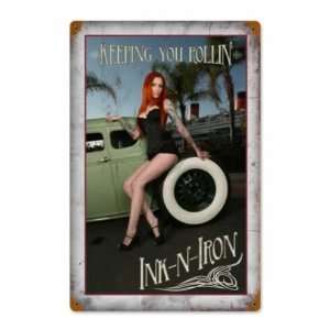   Ink N Iron Festival Metal Sign Keeping Rolling Tattoo