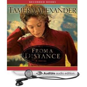   Distance (Audible Audio Edition) Tamera Alexander, Robin Miles Books