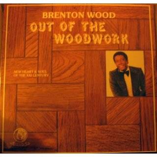 Out of the Woodwork by BRENTON WOOD ( Vinyl   1986)   Original 